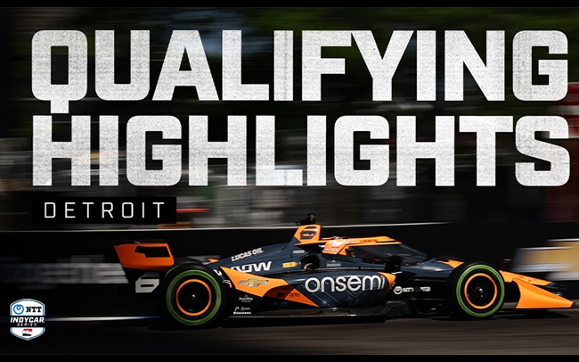 Qualifying Highlights: Chevrolet Detroit Grand Prix