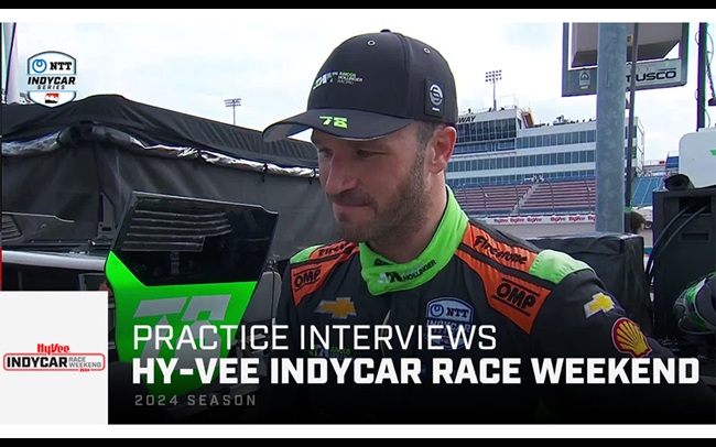 Practice Reaction: Hy-Vee INDYCAR Race Weekend at Iowa Speedway