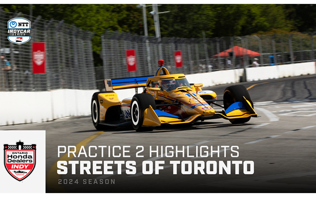 Practice 2 Highlights: Ontario Honda Dealers Indy Toronto