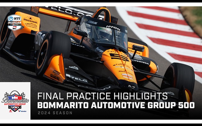 Final Practice Highlights: Bommarito Automotive Group 500 from St. Louis